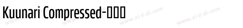 Kuunari Compressed字体转换